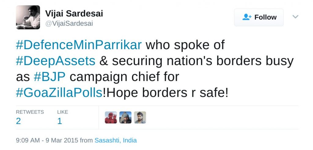 #DefenceMinParrikar who spoke of #DeepAssets & securing nation's borders busy as #BJP campaign chief for #GoaZillaPolls!Hope borders r safe!