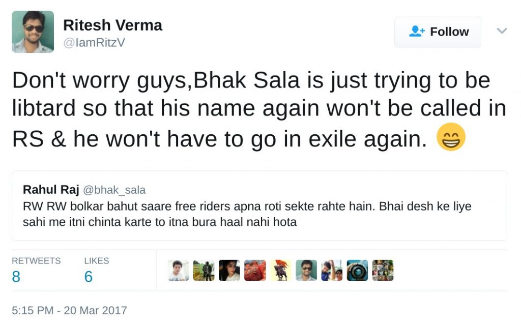 Don't worry guys,Bhak Sala is just trying to be libtard so that his name again won't be called in RS & he won't have to go in exile again. 😁