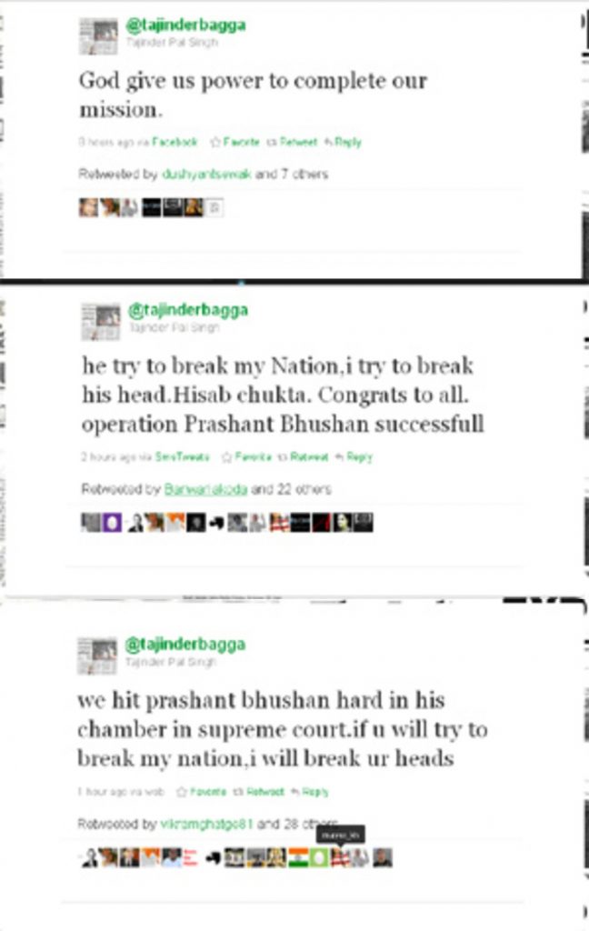 tajinder bagga tweets in which he announced that he had beaten up prashant bhushan. god give us power to complete our mission. he try to break my Nation, i try to break his head. Hisab chukta. Congrats to all. operation Prashant Bhushan successfull. we hit prashant bhushan hard in his champer in supreme court. if you will try to break my nation, i will break ur heads.
