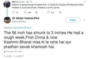 abdul vashist the 56 inch has shrunk to 3 inches. He had a rough week. First China & now Kashmir. Bharat maa ki le raha hai aur pradhan sevak khamosh hai.