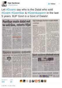 Let #Goans say who is the Dalal who sold #Goem #Goemkar & #Goenkarponn in the last 5 years. BJP Govt is a Govt of Dalals!