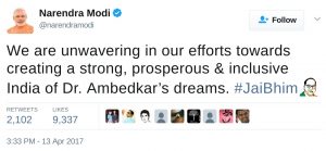 narendra modi We are unwavering in our efforts towards creating a strong, prosperous & inclusive India of Dr. Ambedkar’s dreams. #JaiBhim