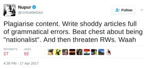 Plagiarise content. Write shoddy articles full of grammatical errors. Beat chest about being "nationalist". And then threaten RWs. Waah
