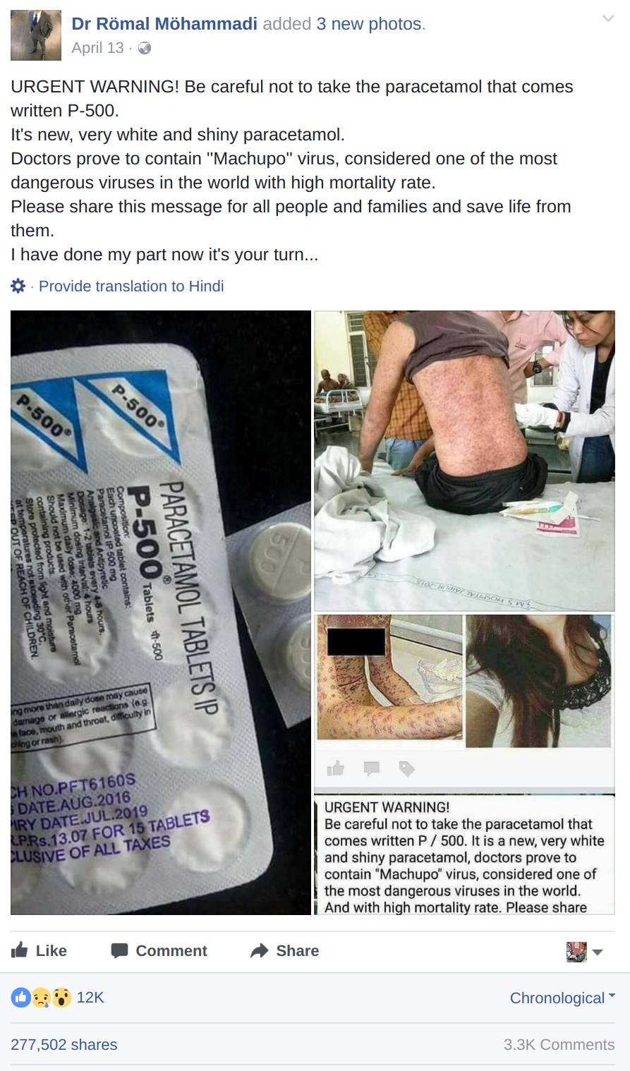 URGENT WARNING! Be careful not to take the paracetamol that comes written P-500. It's new, very white and shiny paracetamol. Doctors prove to contain ''Machupo'' virus, considered one of the most dangerous viruses in the world with high mortality rate. Please share this message for all people and families and save life from them.