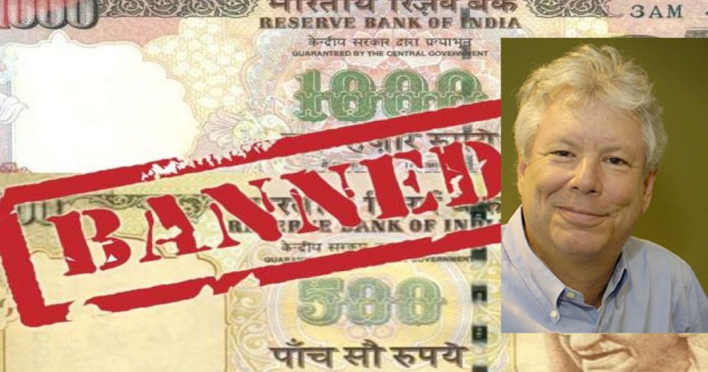 क्या नोबेल पुरस्कार विजेता “रिचर्ड थैलेर” ने सच में किया था नोटबंदी का समर्थन?