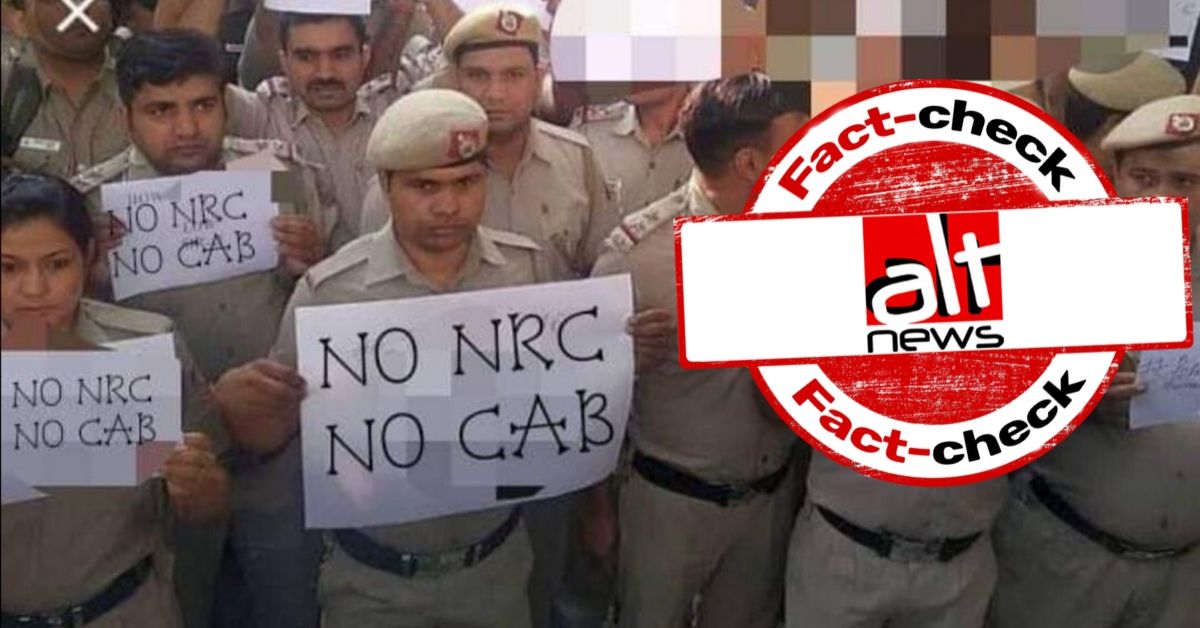 नहीं, पुलिसकर्मियों ने CAA और NRC के खिलाफ प्रदर्शन नहीं किया है