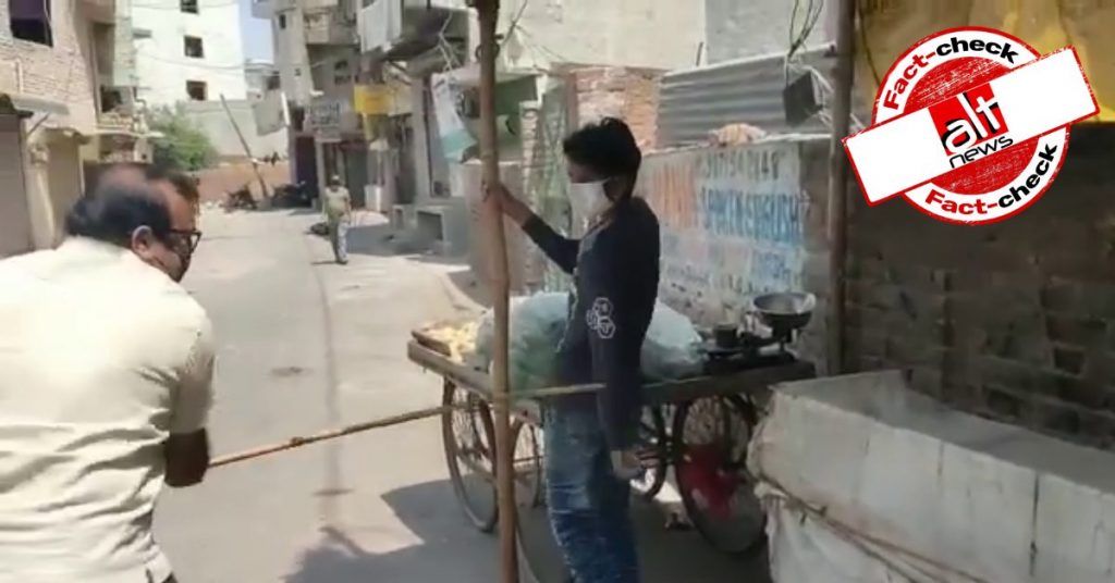 वीडियो वेरिफ़िकेशन : दिल्ली के बदरपुर में सब्ज़ी बेचने वाले मुस्लिम व्यक्ति की पिटाई की गयी