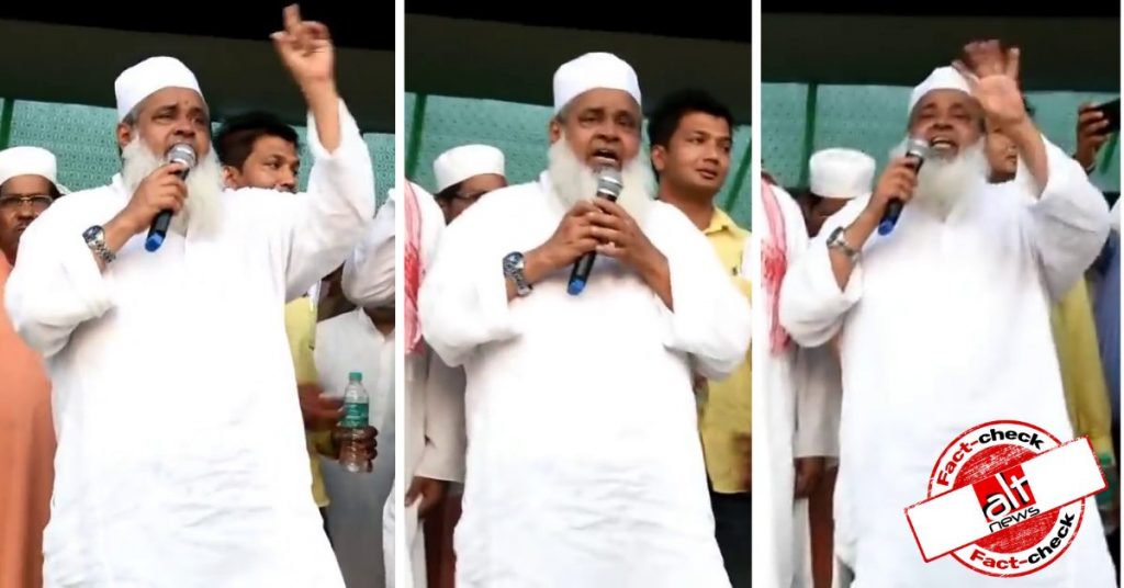 बदरुद्दीन अजमल ने इस्लामिक राष्ट्र बनाने की बात नहीं कही, पत्रकारों और स्थानीय मीडिया ने दिखाई एडिटेड क्लिप