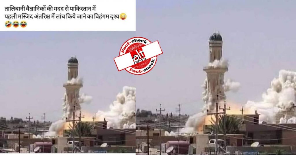 2014 में ISIS के हमले का दृश्य पाकिस्तान में तालिबानियों द्वारा मस्जिद ध्वस्त करने के दावे से वायरल