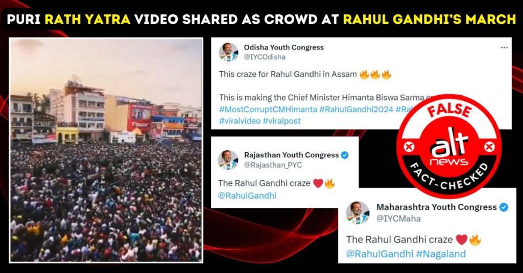 कांग्रेस से जुड़े X हैंडल्स ने पुरी की रथ यात्रा का फ़ुटेज, राहुल गांधी के ‘भारत जोड़ों न्याय यात्रा’ में आयी भीड़ का बताया