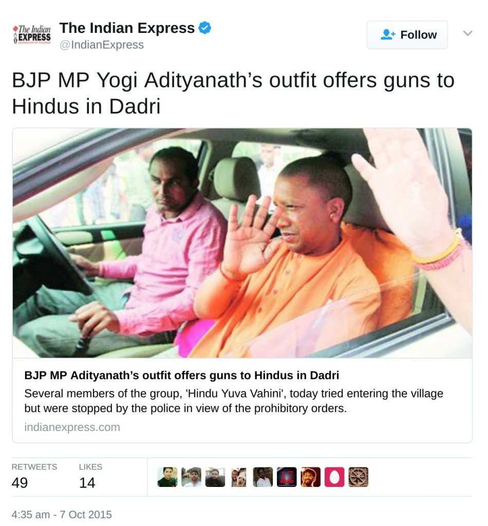 BJP MP Yogi Adityanath’s outfit offers guns to Hindus in Dadri