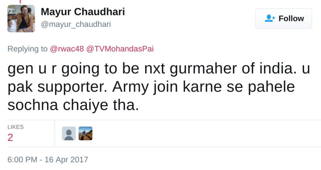 gen u r going to be nxt gurmaher of india. u pak supporter. Army join karne se pahele sochna chaiye tha.