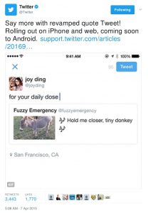 Twitter introduced quote in April 2015