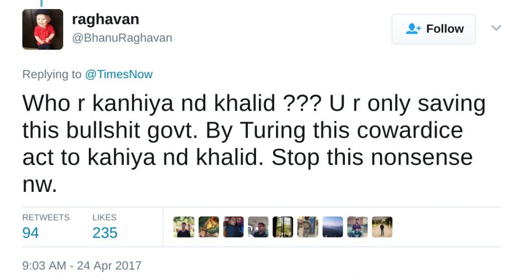 Who r kanhiya nd khalid ??? U r only saving this bullshit govt. By Turing this cowardice act to kahiya nd khalid. Stop this nonsense nw.