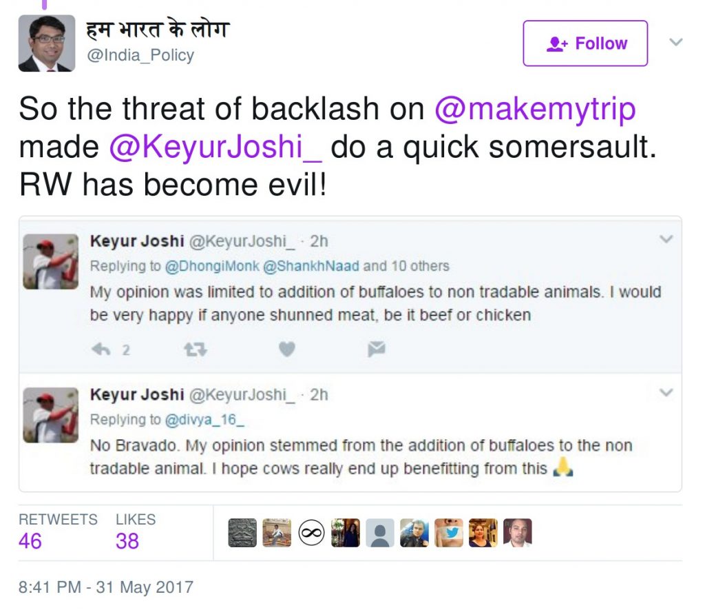 Prakash Sharma: So the threat of backlash on @makemytrip made @KeyurJoshi_ do a quick somersault. RW has become evil!