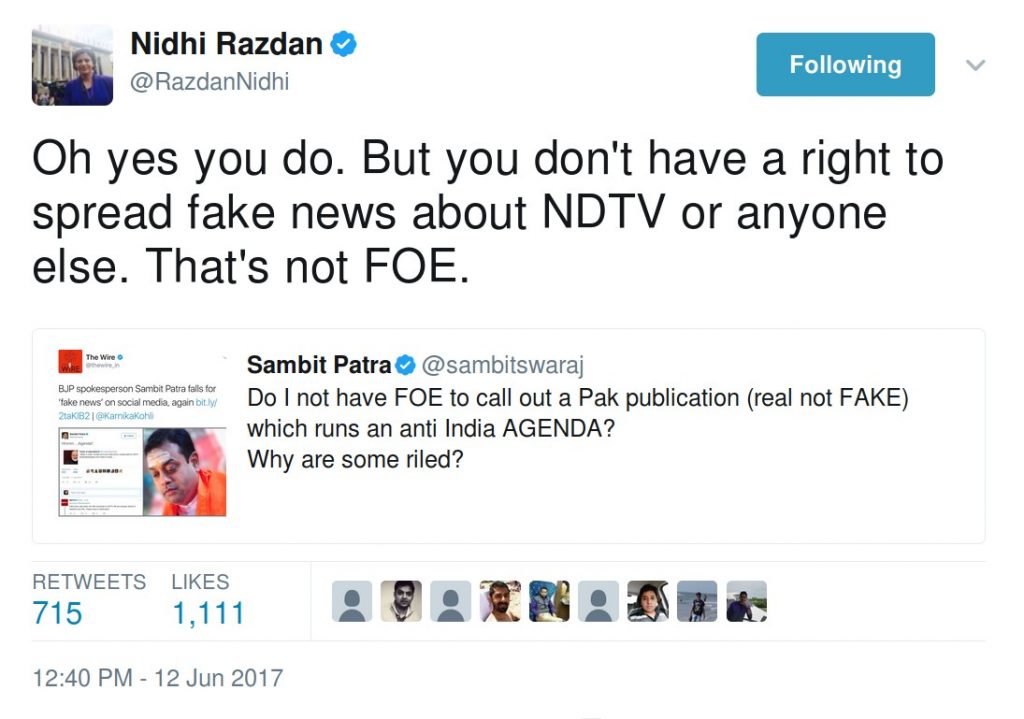 Nidhi Razdan: Oh yes you do. But you don't have a right to spread fake news about NDTV or anyone else. That's not FOE.