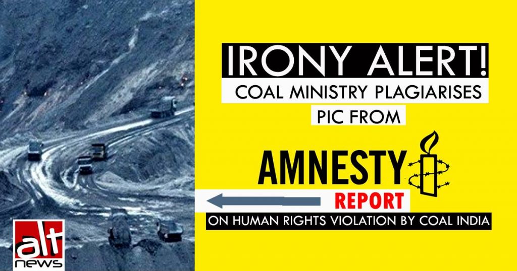 Irony alert! Coal Ministry plagiarises pic from Amnesty report on human rights violation by Coal India
