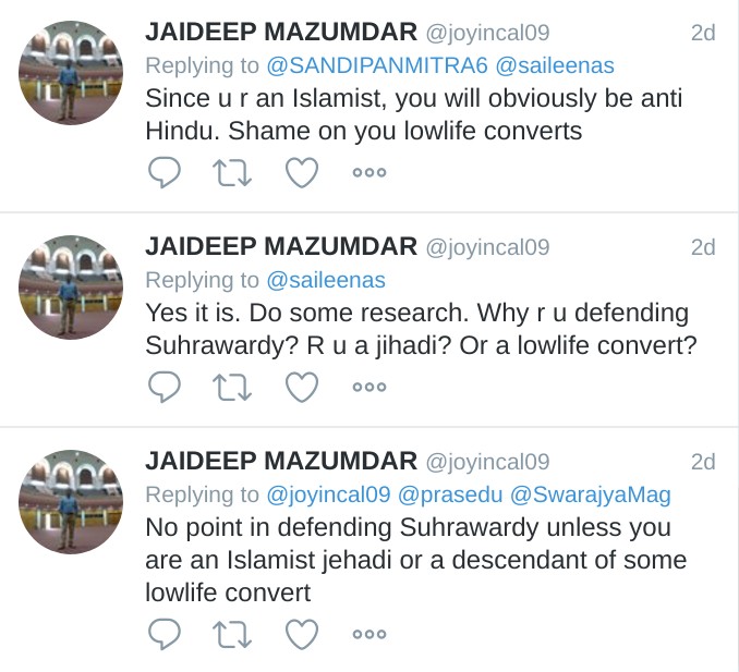 Jaideep Mazumdar Since u a an islamist, you will obviously be anti Hindu. Shame on you lowlife converts. Yes it is. Do some research. Why r u defending Suhrawardy? R u a jihadi? Or a lowlife convert? No point in defending Suhrawardy unless you are an islamist jehadi or a descendant of some lowlife convert.