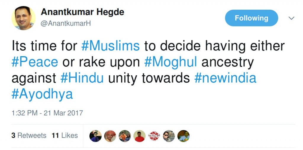 anantkumar hegde Its time for #Muslims to decide having either #Peace or rake upon #Moghul ancestry against #Hindu unity towards #newindia #Ayodhya