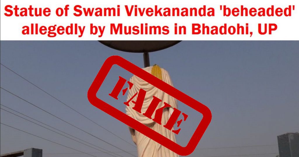 The claim that statue of Swami Vivekananda was ‘beheaded’ by Muslims in Bhadohi, UP, is fake news