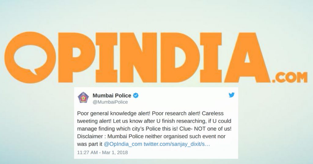 OpIndia wrongly accuses Mumbai Police, gets rapped for poor research
