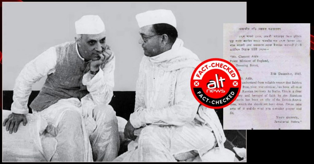 The truth of Nehru’s ‘letter’ calling Subhas Chandra Bose a ‘war criminal’