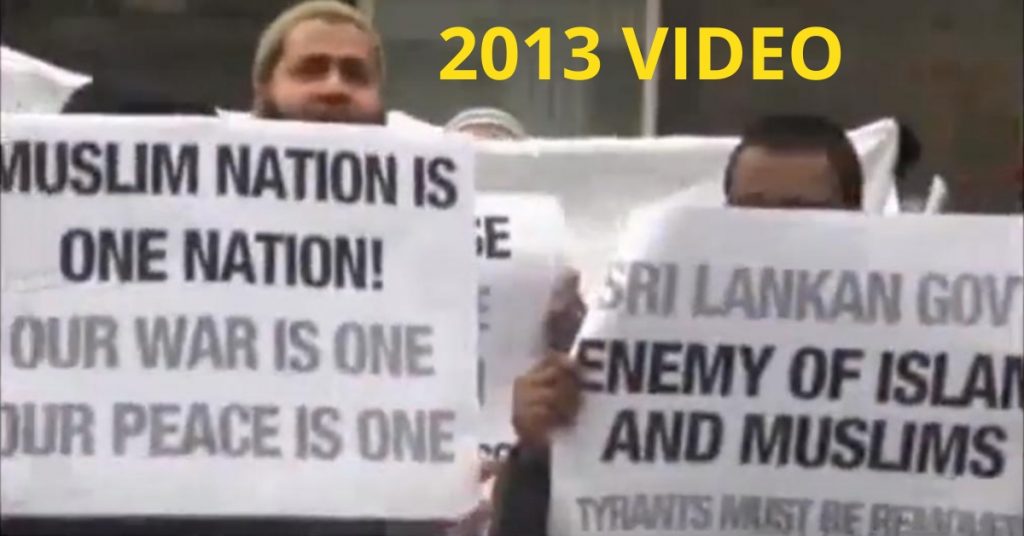 Six year old video shared as Muslims in London protesting against Sri Lankan Govt’s action against terror