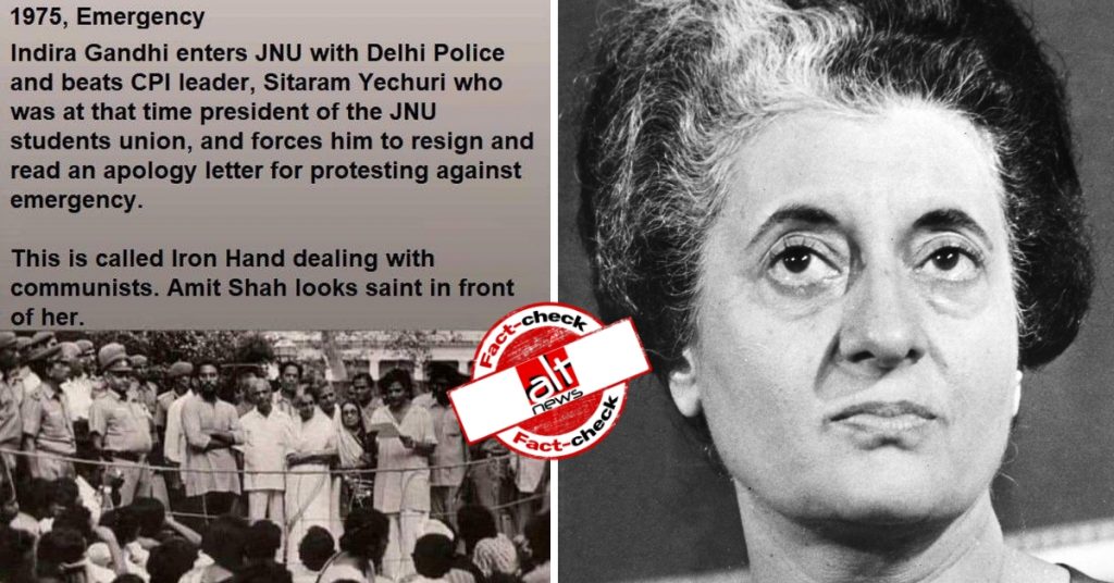 No, Indira Gandhi did not force Sitaram Yechury to resign as JNUSU president during emergency
