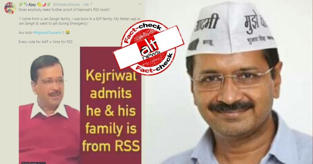 No, Arvind Kejriwal didn’t admit of having family ties with RSS; clipped video viral