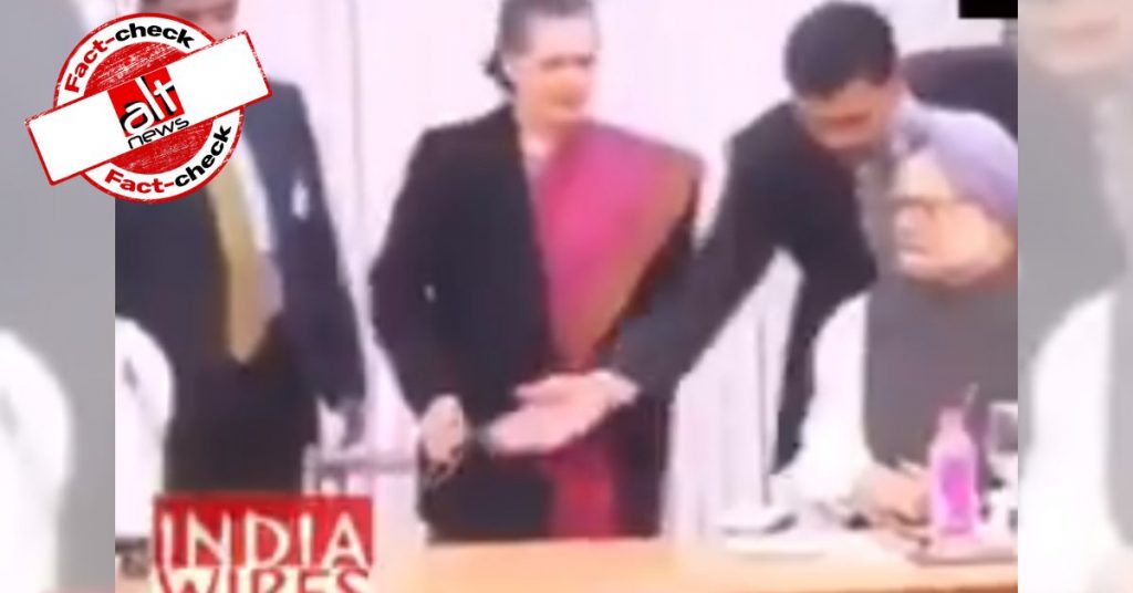 Video of Manmohan Singh swapping seats with Sonia Gandhi shared with misleading claim