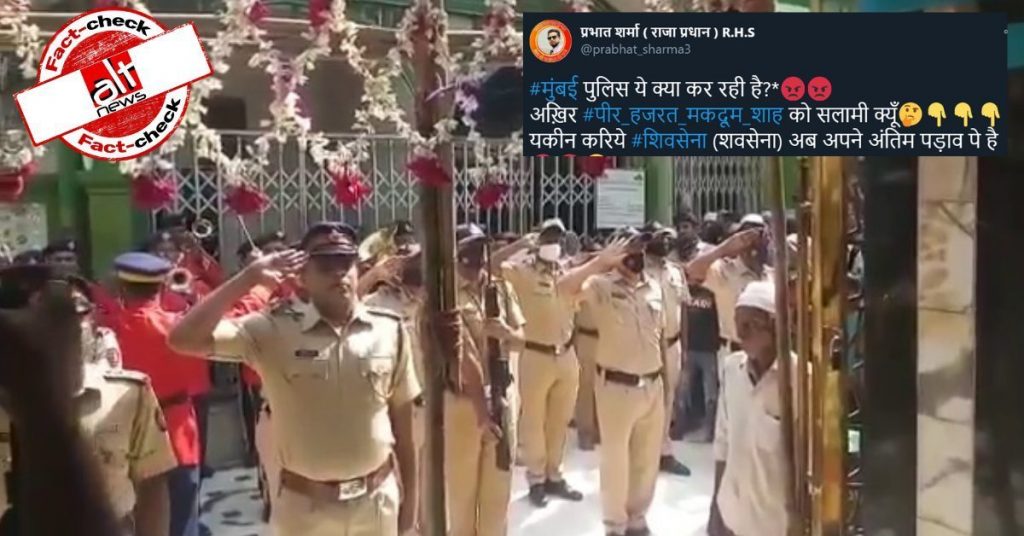 Fact-check: Did Mumbai police pay respects to Hazrat Pir Mahim for the first time under Shiv Sena?