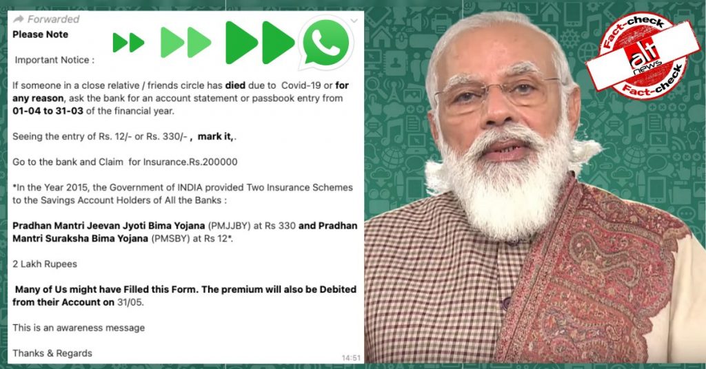 PMJJBY offers coverage against COVID-19 deaths, not PMSBY