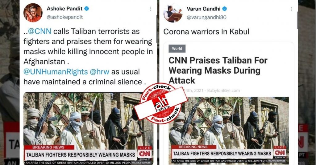 Satirical article claiming CNN praised Taliban for wearing masks viral as true