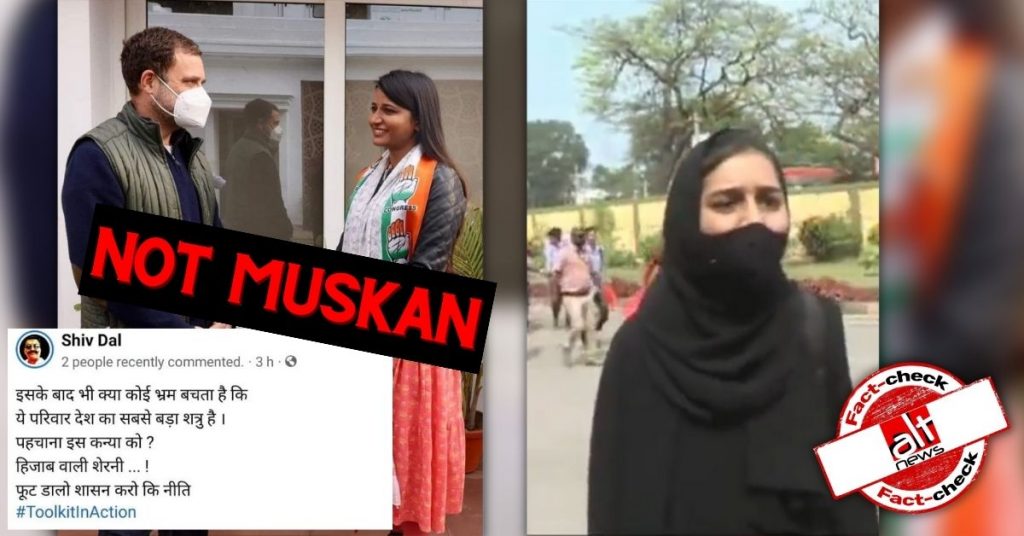Congress MLA with Rahul Gandhi misidentified as Muskan, who took on saffron-clad mob