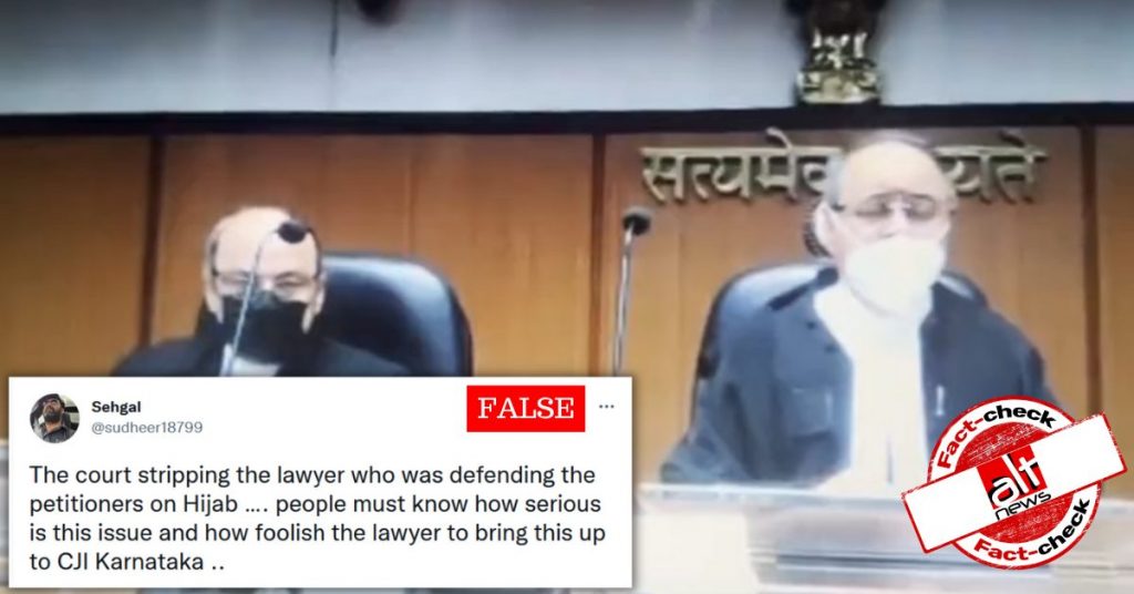 Video of Karnataka HC reprimanding a lawyer is not related to the Hijab row