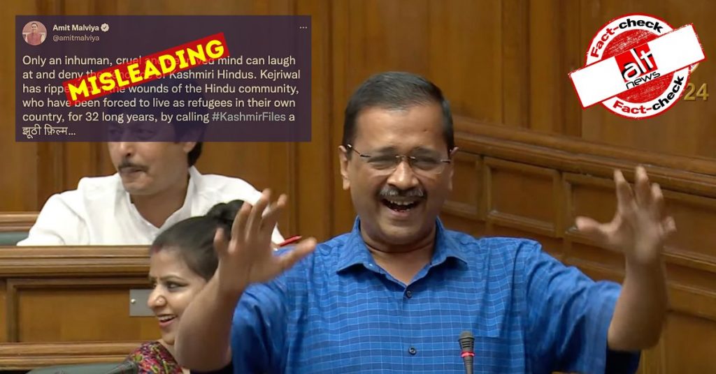 No, CM Kejriwal didn’t mock Kashmiri Pandits; BJP leaders share clipped video