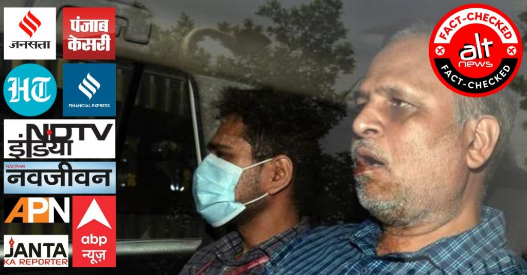 Media outlets miseport jailed AAP leader Satyendra Jain’s face was ‘bruised’