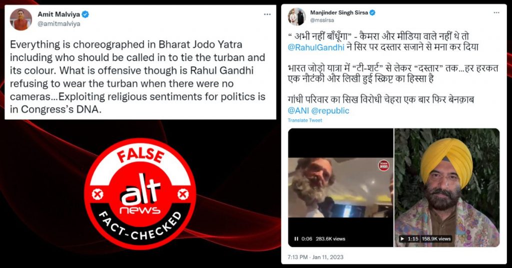 Did Rahul Gandhi refuse to wear turban in absence of camera? False claim by BJP leaders