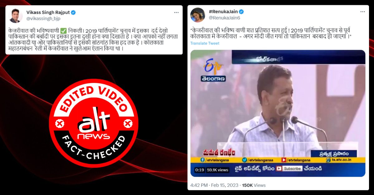 Doctored video viral; Kejriwal didn’t say electing Modi-Shah would destroy Pak – Alt News