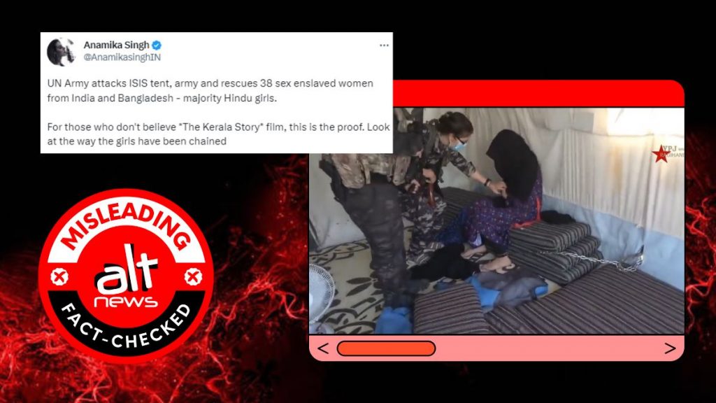 Video of Yazidi women rescued by Syrian forces viral with false claims that they’re Hindus from India, Bangladesh