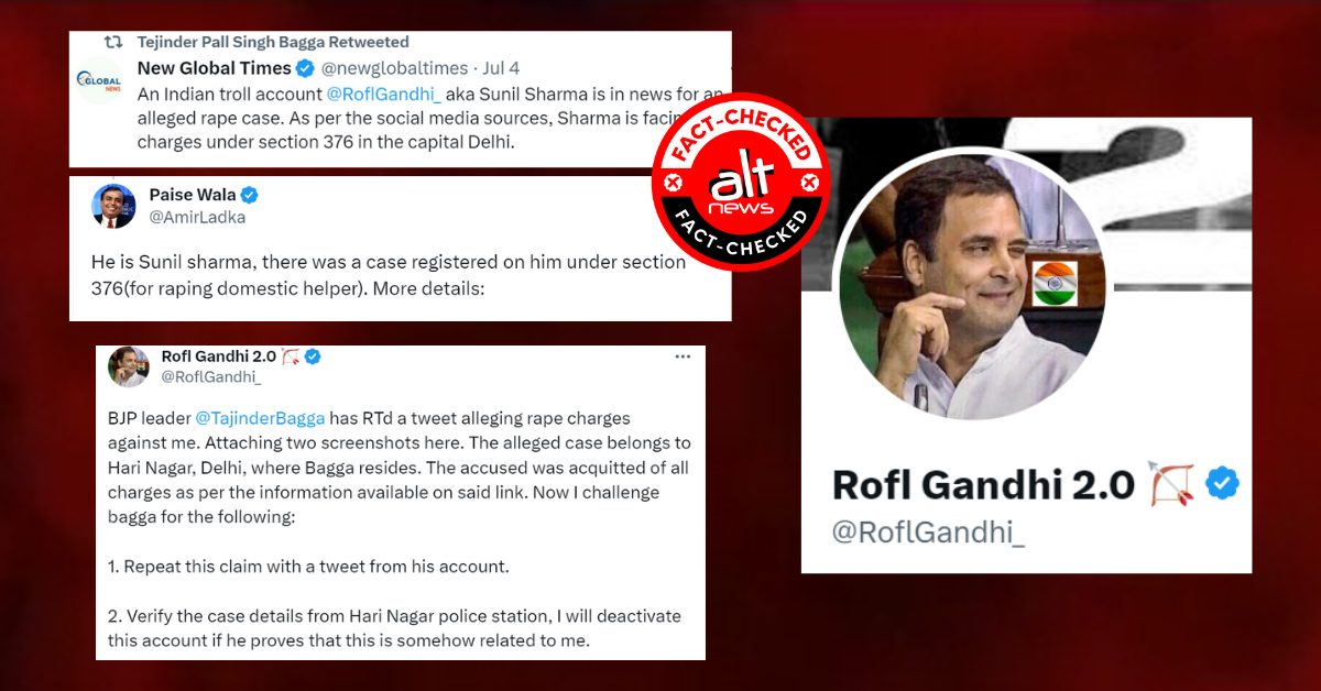 Twitter user @RoflGandhi_ accused of rape? No, false claim by Right Wing users – Alt News