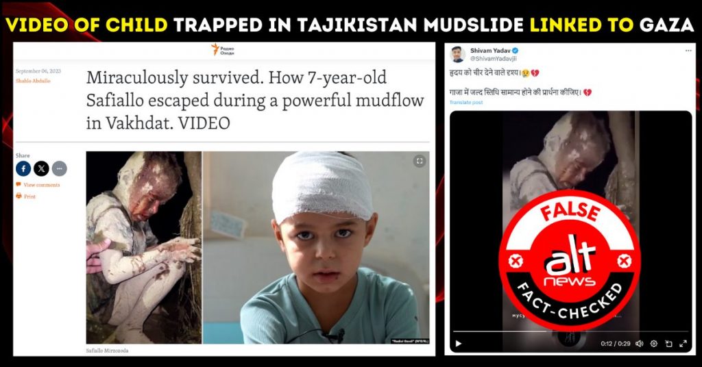 Video of child trapped in Tajikistan mudslide falsely linked to Gaza violence