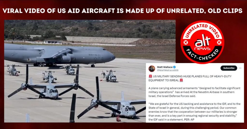 US aid to Israel: Viral video of aircraft is made up of unrelated, old clips