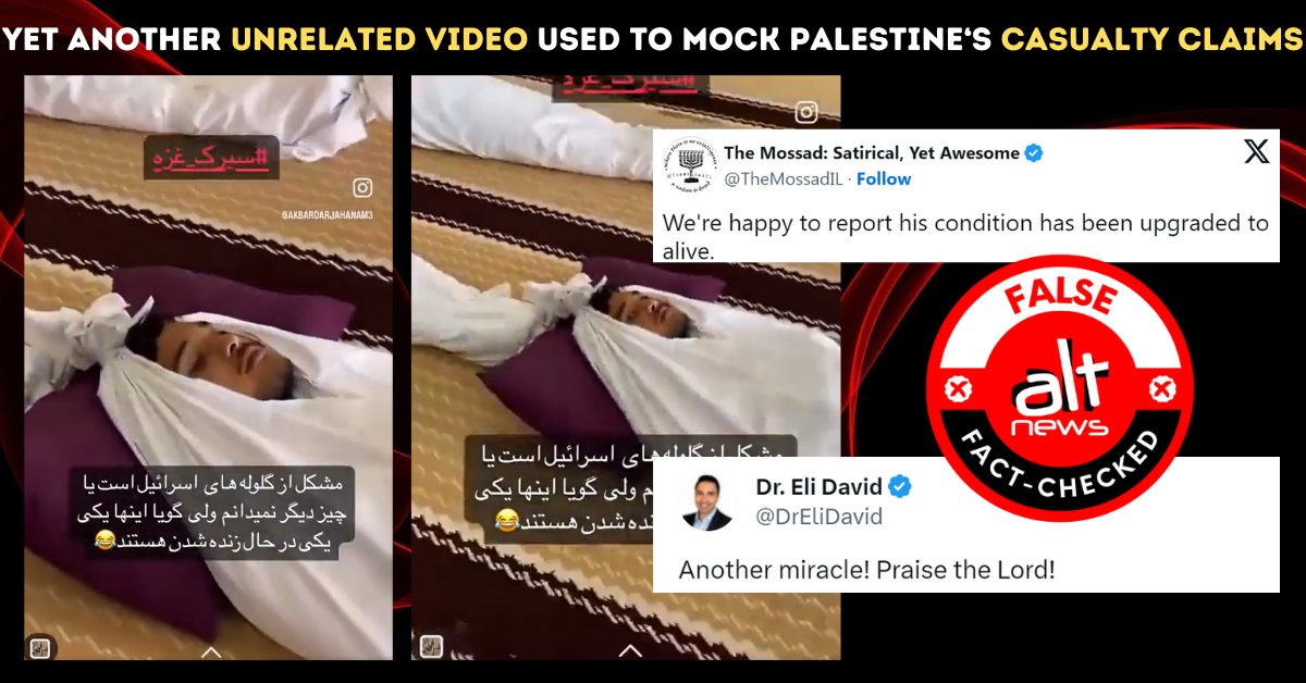 Dead man in Gaza opening his eyes? No, viral video is from a funeral management course in Malaysia – Alt News