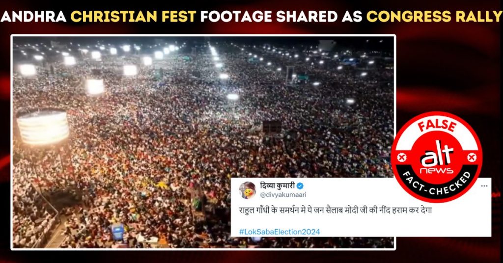 Andhra Christian festival crowd footage peddled as turnout at Congress rally