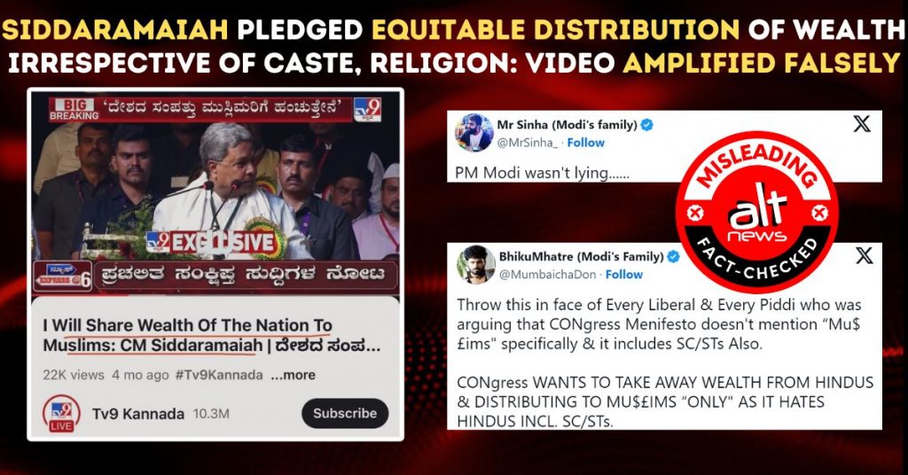 Siddaramaiah’s pledge of equitable distribution of wealth irrespective of caste and religion amplified falsely