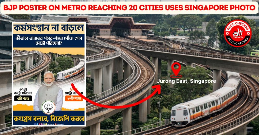 ‘Metro services in 20 cities’: BJP’s Modi poster uses train photo from Singapore
