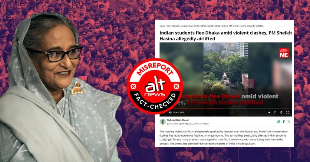 India Today NE falsely reports Sheikh Hasina airlifted from Dhaka, withdraws story later