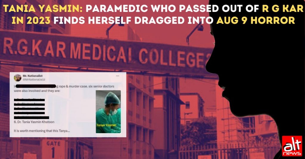 Tania Yasmin: Paramedic who passed out of R G Kar in 2023 finds herself dragged into Aug 9 rape & murder