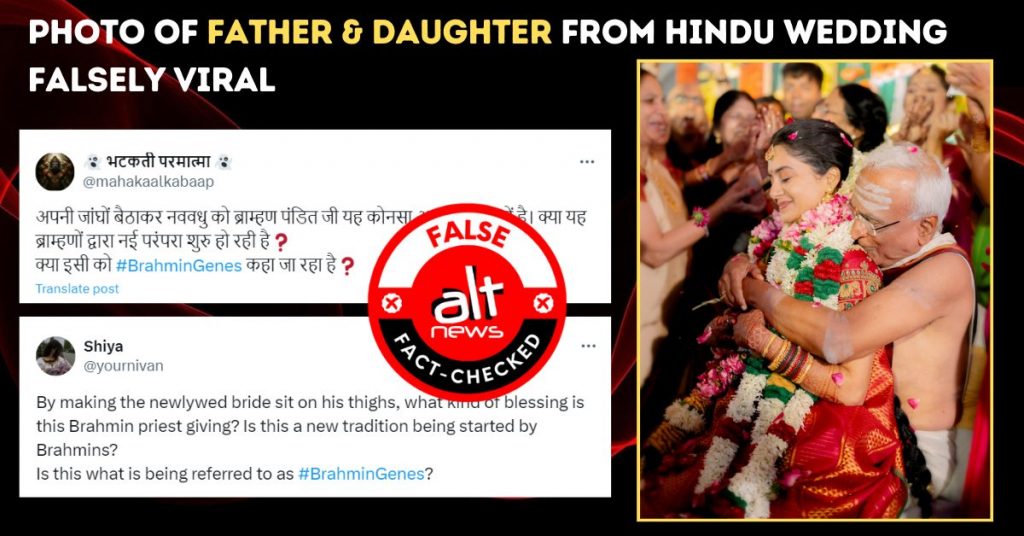 Photo of father and daughter from Hindu wedding viral with false claims